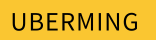 uberming